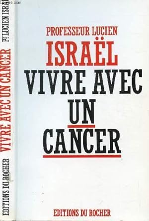Imagen del vendedor de VIVRE AVEC UN CANCER a la venta por Le-Livre