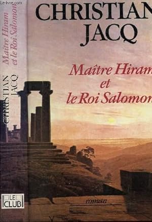 Seller image for MAITRE HIRAM ET LE ROI SALOMON for sale by Le-Livre