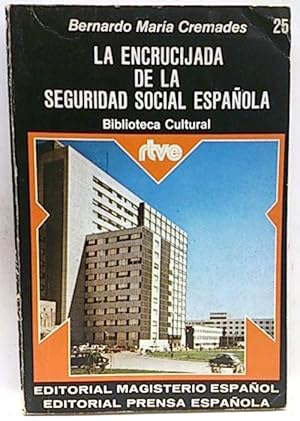 Seller image for Encrucijada De La Seguridad Social Espaola, La for sale by SalvaLibros