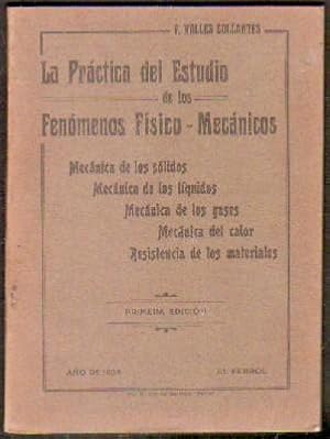 LA PRÁCTICA DEL ESTUDIO DE LOS FENÓMENOS FÍSICO-MATEMÁTICOS. MECÁNICO DE LOS SÓLIDOS