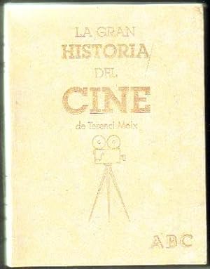 LA GRAN HISTORIA DEL CINE DE TERENCI MOIX. VOLUMEN 1