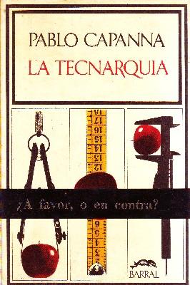 Image du vendeur pour LA TECNARQUIA mis en vente par Librera Raimundo