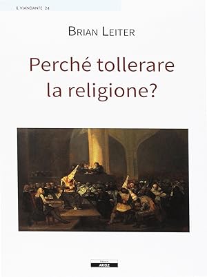 Seller image for Perch tollerare la religione? for sale by Libro Co. Italia Srl