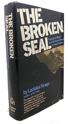 Imagen del vendedor de THE BROKEN SEAL The Story of "Operation Magic" and the Pearl Harbor Disaster a la venta por Rare Book Cellar