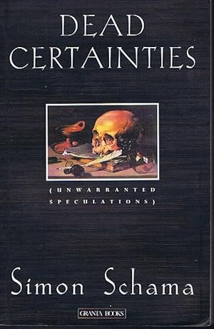 Seller image for Dead Certainties: Unwarranted Speculations for sale by Lazy Letters Books