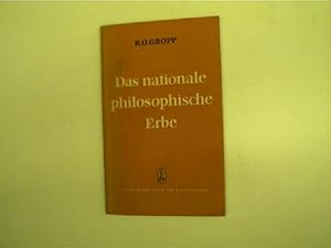 Das nationale philosophische Erbe - Über die progressive Grundlinie in der deutschen Philosophieg...