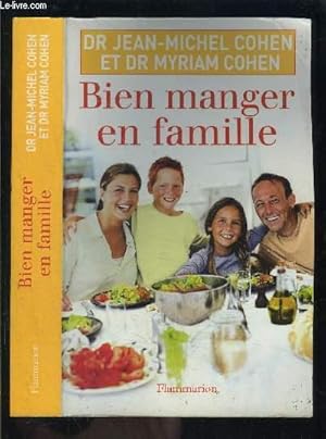 Seller image for BIEN MANGER EN FAMILLE for sale by Le-Livre