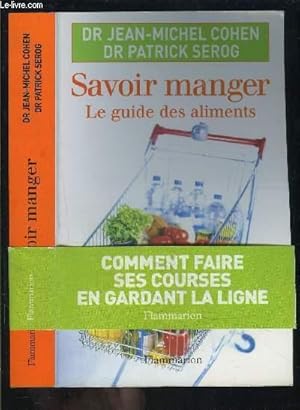 SAVOIR MANGER- LE GUIDE DES ALIMENTS