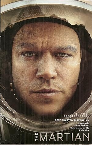 THE MARTIAN. Screenplay Based Upon the Novel by Andy Weir.