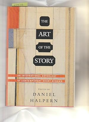 Art Of The Story, The : An International Anthology Of Contemporary Short Stories