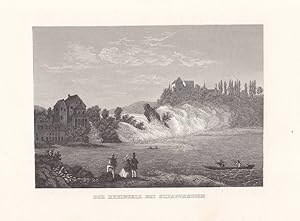 Der Rheinfall bei Schaffhausen, Stahlstich um 1845, Blattgröße: 14,5 x 22,5 cm, reine Bildgröße: ...