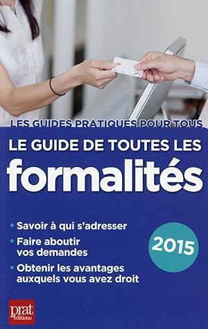 le guide de toutes les formalités 2015