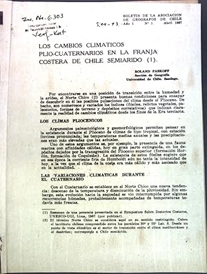 Seller image for Los cambios climaticos plio-cuaternarios en la franja costera de Chile semiarido (I); for sale by books4less (Versandantiquariat Petra Gros GmbH & Co. KG)