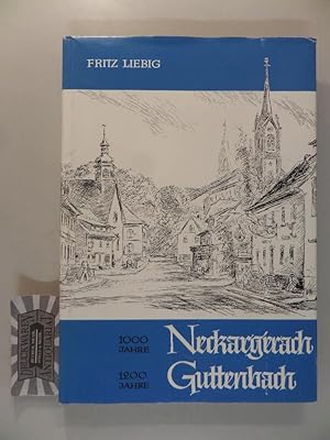 1000 Jahre Neckargerach - 1200 Jahre Guttenbach.