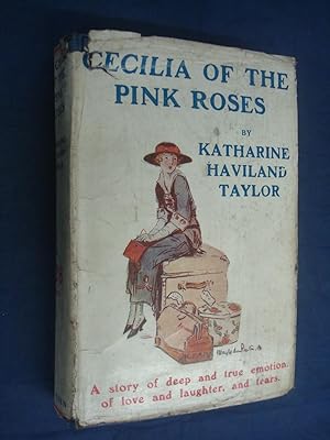 Imagen del vendedor de Cecilia of the Pink Roses by Katharine Haviland Taylor a la venta por BoundlessBookstore