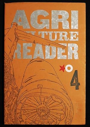 Seller image for Agriculture Reader No. 4; edited by Jeremy Schmall & Justin Taylor; drawings by Scott Teplin; art direction & design by Amy Mees for sale by Classic Books and Ephemera, IOBA