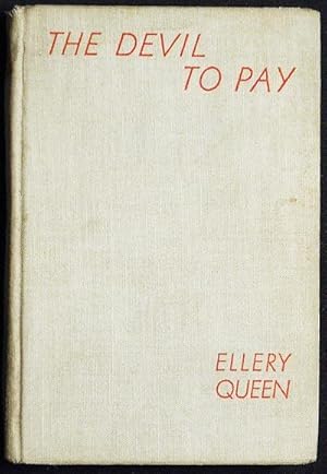 The Devil to Pay; Ellery Queen