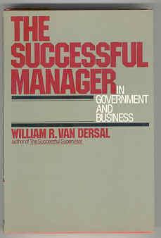 Bild des Verkufers fr The Successful Manager: In Government and Business zum Verkauf von Books on the Square