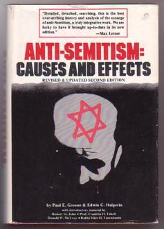 Image du vendeur pour Anti-Semitism : Causes and Effects (Revised & Updated Second Edition) mis en vente par Ray Dertz