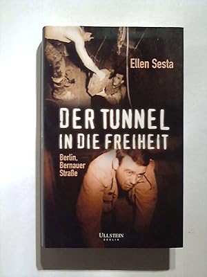 Der Tunnel in die Freiheit. Berlin, Bernauer Strasse.