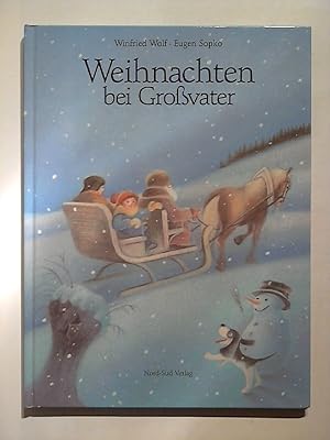 Bild des Verkufers fr Weihnachten bei Grovater. zum Verkauf von Buecherhof