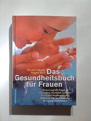 Das Gesundheitsbuch für Frauen.