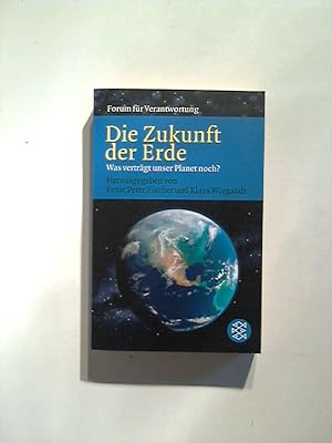 Die Zukunft der Erde: Was verträgt unser Planet noch?