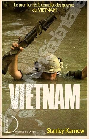 Seller image for VIETNAMLe premier rcit complet des guerres du Vietnam for sale by ARTLINK