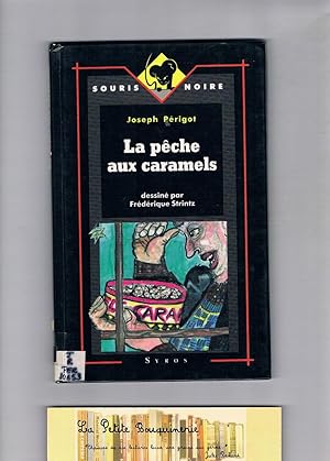 Bild des Verkufers fr La pche aux caramels zum Verkauf von La Petite Bouquinerie