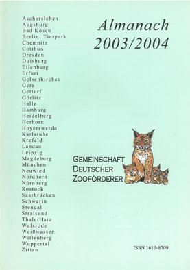 Bild des Verkufers fr Gemeinschaft Deutscher Zoofrderer. Almanach 2003/2004 zum Verkauf von Schueling Buchkurier