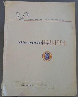Seller image for FAK - Federasie van Afrikaanse Kultuurvereniginge Silwerjubileum 1929-1954 for sale by Chapter 1