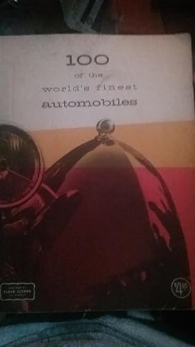 Seller image for 100 of the World's Finest Automobiles for sale by Ocean Tango Books