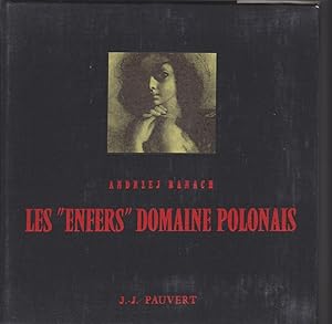 Seller image for Les "Enfers" Domaine Polonais for sale by Beasley Books, ABAA, ILAB, MWABA