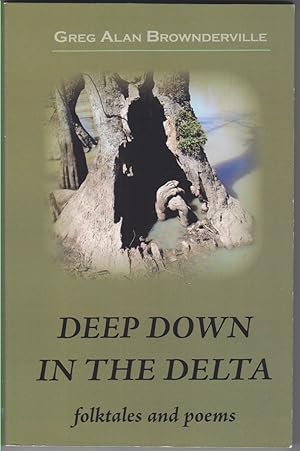 Seller image for Deep Down in the Delta. for sale by Beasley Books, ABAA, ILAB, MWABA