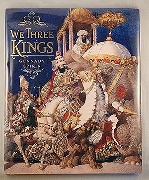 Imagen del vendedor de We Three Kings a la venta por WellRead Books A.B.A.A.