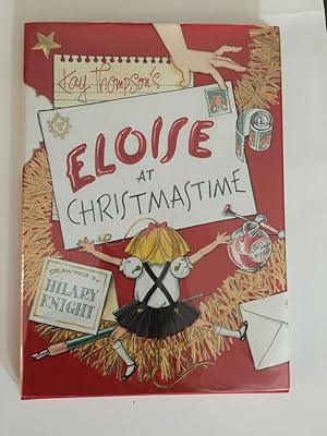 Imagen del vendedor de Kay Thompson's Eloise At Christmastime a la venta por WellRead Books A.B.A.A.