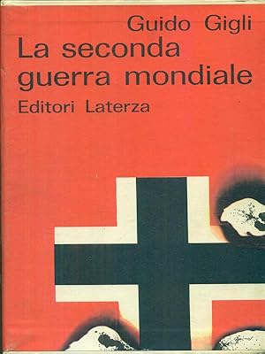 Image du vendeur pour La Seconda Guerra Mondiale mis en vente par Librodifaccia