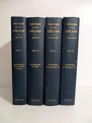 Story of the Civil War: Concise Account of the War in the United States of America Between 1861 a...