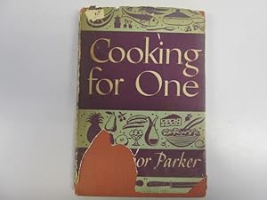 Seller image for Cooking for One for sale by Goldstone Rare Books