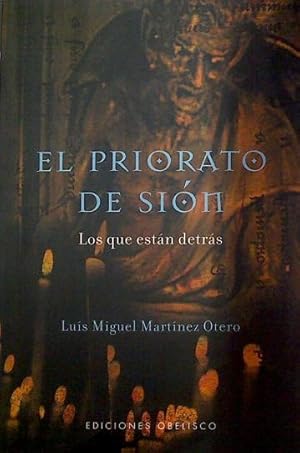 Imagen del vendedor de El priorato de Sin: los que estn detrs a la venta por Almacen de los Libros Olvidados