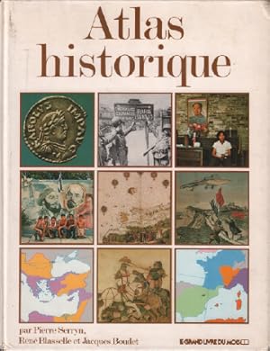 Atlas historique L'histoire de France par l'image Tableaux chronologiques Cartes