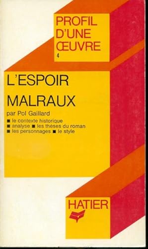 Seller image for L'espoir #4- Profil d'une oeuvre for sale by Librairie Le Nord