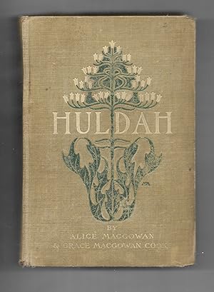 Imagen del vendedor de Huldah Proprietor of the Wagon-Tire House and Genial Philosopher of the Cattle Country a la venta por Gyre & Gimble