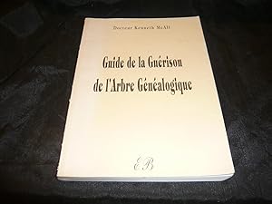 Immagine del venditore per Guide De la Gurison De L'Arbre Gnalogique venduto da librairie ESKAL