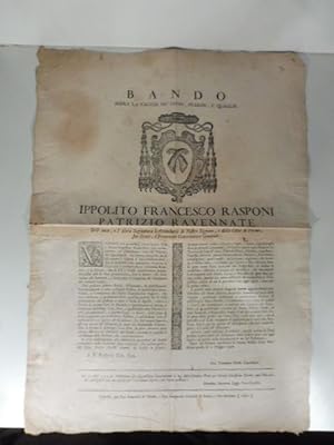 Bando sopra la caccia de' lepri, starne e quaglie Ippolito Francesco Rasponi.