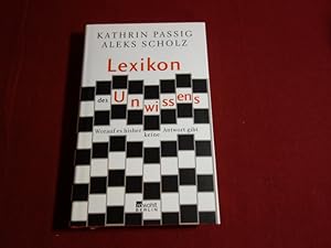 Seller image for LEXIKON DES UNWISSENS. Worauf es bisher keine Antwort gibt for sale by INFINIBU KG