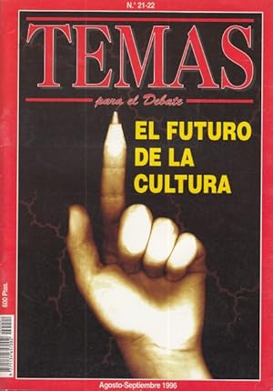 Imagen del vendedor de TEMAS PARA LE DEBATE N 21-22 (El futuro de la cultura; Estado y cultura; Cultura y revolucin neocultural) a la venta por Librera Vobiscum