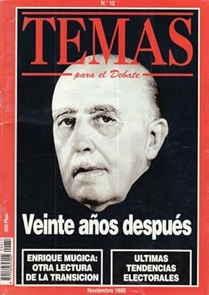 Immagine del venditore per TEMAS PARA EL DEBATE N 12 (La trayectoria poltica de Franco; El franquismo y la estructura social espaola; La "cultura" poltica de la sangre.) venduto da Librera Vobiscum