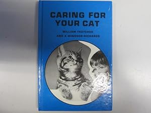 Bild des Verkufers fr Caring for Your Cat zum Verkauf von Goldstone Rare Books