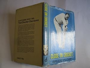 Immagine del venditore per Close on cricket venduto da Goldstone Rare Books